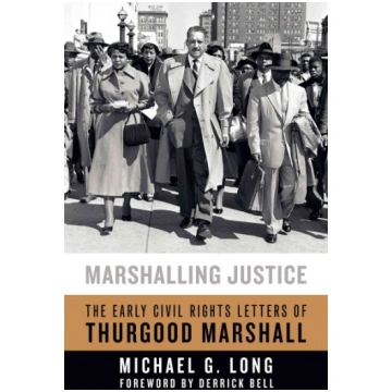 Marshalling Justice: The Early Civil Rights Letter
