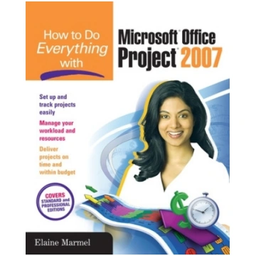 How to Do Everything with Microsoft Office Project