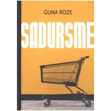 Lietots - Sadursme - Guna Roze