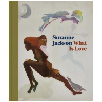 Suzanne Jackson, What Is Love Kellie Jones