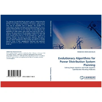 Evolutionary Algorithms for Power Distribution Sys