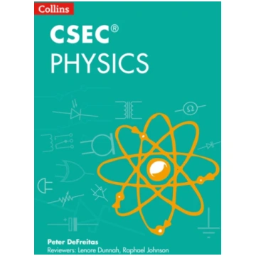 Collins CSEC® Physics Peter DeFreitas
