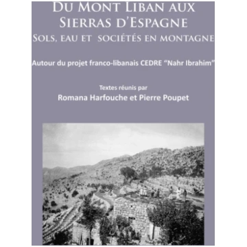 Du Mont Liban aux Sierras d’Espagne Romana Harfouc