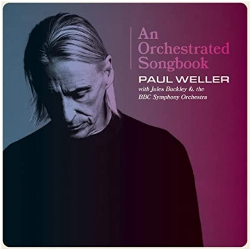 Paul Weller - An Orchestrated Songbook With Jules 