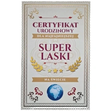 Certyfikat Urodzinowy "super Laski" - Zabawny Prez