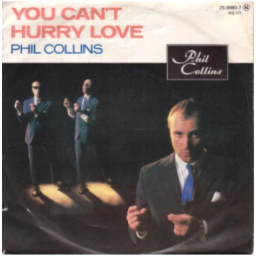 Phil Collins - You Can't Hurry Love, Single, 