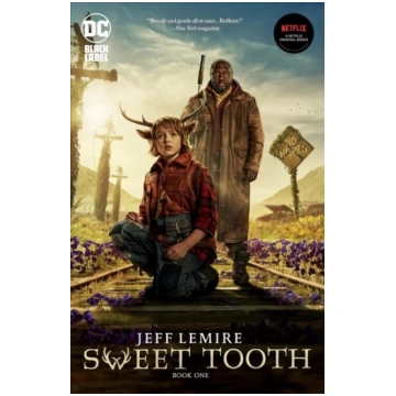 Sweet Tooth Book One
