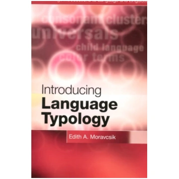Introducing Language Typology Edith A. Moravcsik