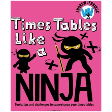 Times Tables Like a Ninja Andrew Jennings