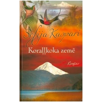 Lietots - Koraļļkoka zemē - Sofija Kaspari