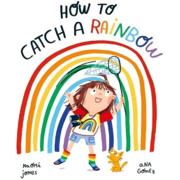 How to Catch a Rainbow 1