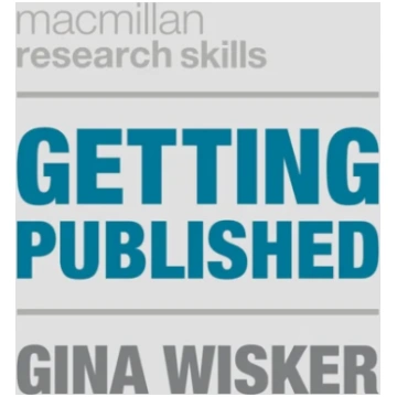 Getting Published Gina Wisker
