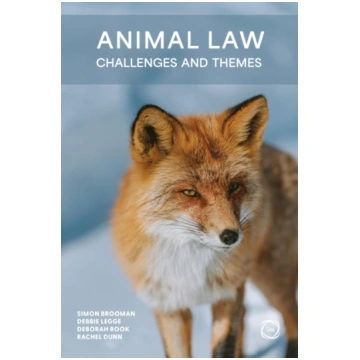 Animal Law Simon Brooman; Debbie Legge; Rachel Dun