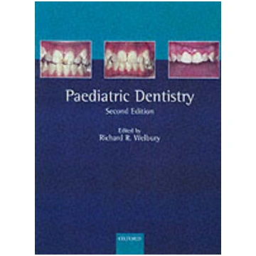 Paediatric Dentistry 2nd Revised edition