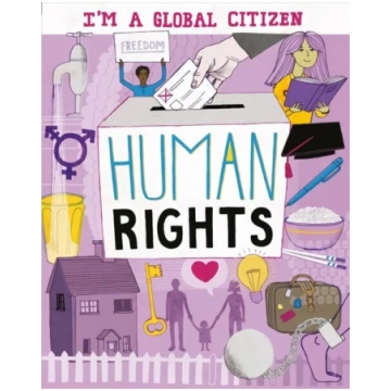 I"m a Global Citizen: Human Rights Illustrated edi