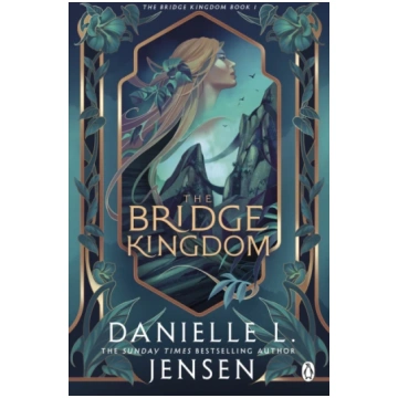 Bridge Kingdom Danielle L. Jensen