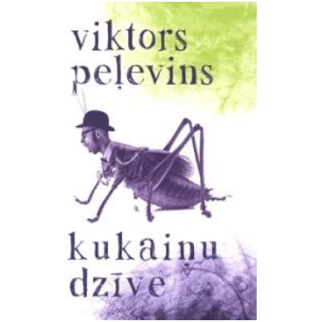 Lietots - Kukaiņu dzīve - Viktors Peļevins