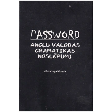 Lietots - Password - angļu valodas gramatikas nosl