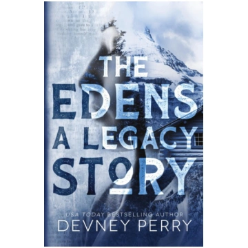 The Edens - A Legacy Story Devney Perry