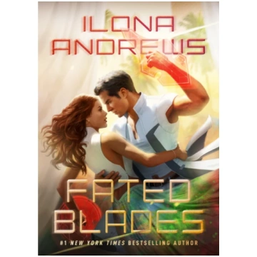 Fated Blades Ilona Andrews