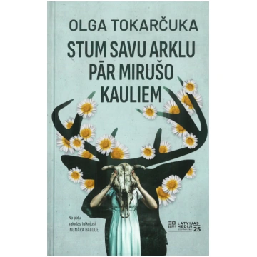 Stum savu arklu pār mirušo kauliem