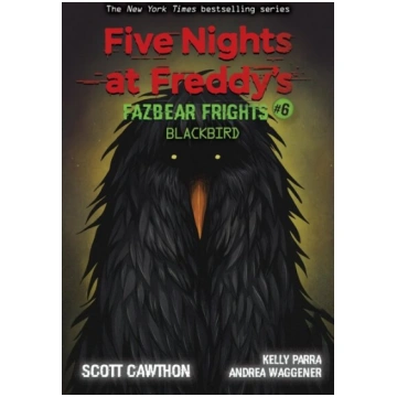 Blackbird (Five Nights at Freddy"s: Fazbear Fright