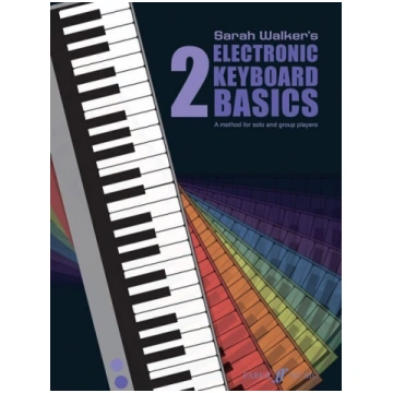 Electronic Keyboard Basics 2, Bk. 2
