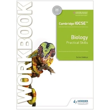 Cambridge IGCSE (TM) Biology Practical Skills Work