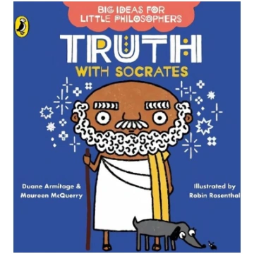 Big Ideas for Little Philosophers: Truth with Socr
