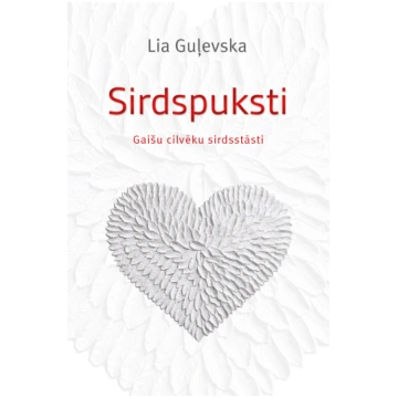 Lia Guļevska “Sirdspuksti”