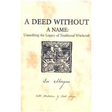 Deed Without a Name, A - Unearthing the Legacy of 
