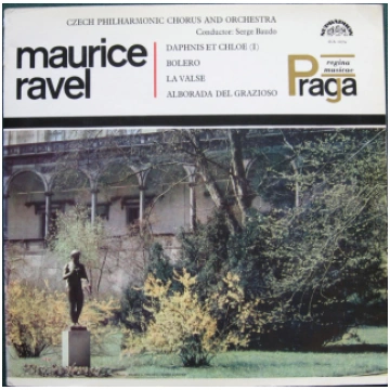 Maurice Ravel - Daphnis Et Chloe (I) / Bolero / La