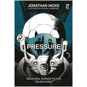 Pressure: Industrial Science Fiction Roleplaying