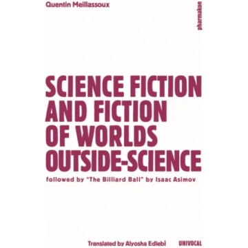 Science Fiction and Extro-Science Fiction Quentin
