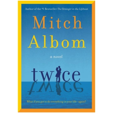 Twice: A Novel Harper Collins Publ. USA