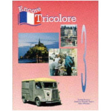 Encore Tricolore New edition, Stage 3