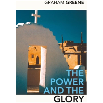 The Power and the Glory Random House UK Ltd Vintag