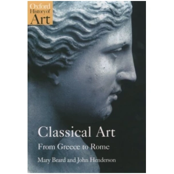 Classical Art: From Greece to Rome