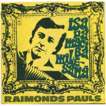 Raimonds Pauls - Īsa Pamācība Mīlēšanā, Single, vi