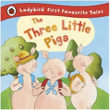 Three Little Pigs: Ladybird First Favourite Tales