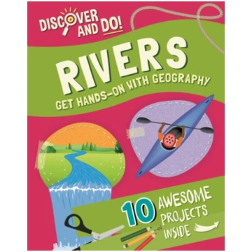 Discover and Do: Rivers Jane Lacey