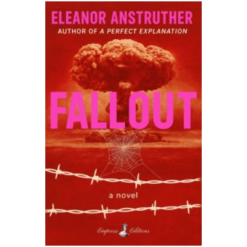FALLOUT Anstruther, Eleanor
