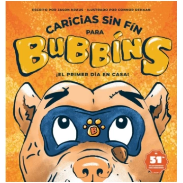 Caricias sin Fin para Bubbins Jason Kraus