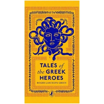 Tales of the Greek Heroes