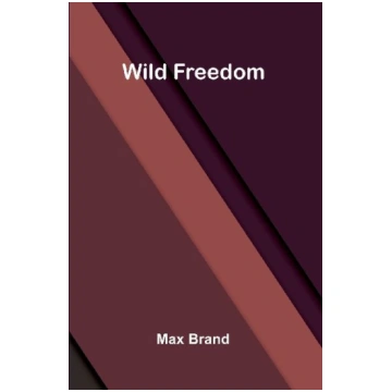 Wild Freedom Alpha Edition