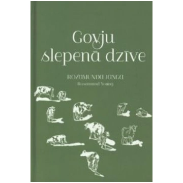 Lietots - Govju slepenā dzīve - Rozamunda Janga