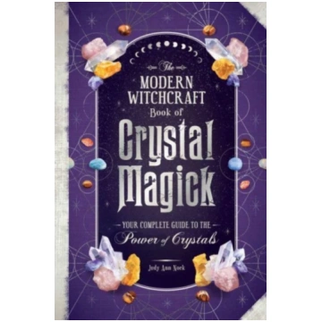Modern Witchcraft Book of Crystal Magick Judy Ann 
