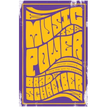 Music Is Power Brad Schreiber
