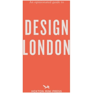 Opinionated Guide to Design London Sujata Burman