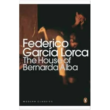 House of Bernarda Alba and Other Plays